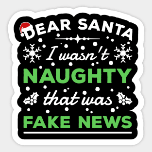 I Wasn't Naughty Fake News Sticker